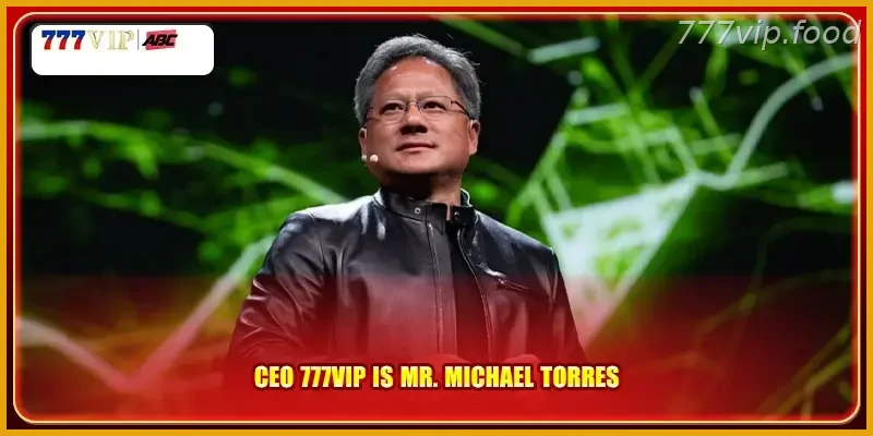 Hot PH Pick: CEO 777VIP is Mr. Michael Torres