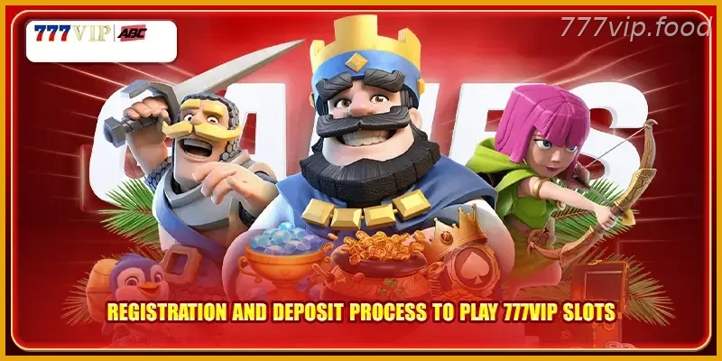 Registration and deposit process to play PH Player Guide: 777VIP slots